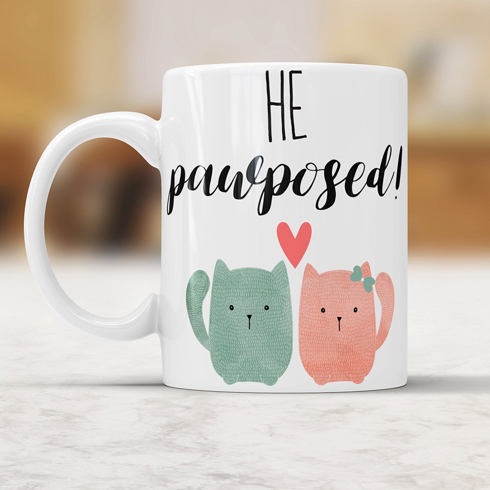 He Pawposed Mug: Cat Lover Engagement Gift