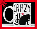 Crazy Cat Mom Coffee Mug - Cute Ceramic Coffee Cup Perfect Birthday Gift For Cat Lovers Cat Owner Gifts Cat Mom Gifts
