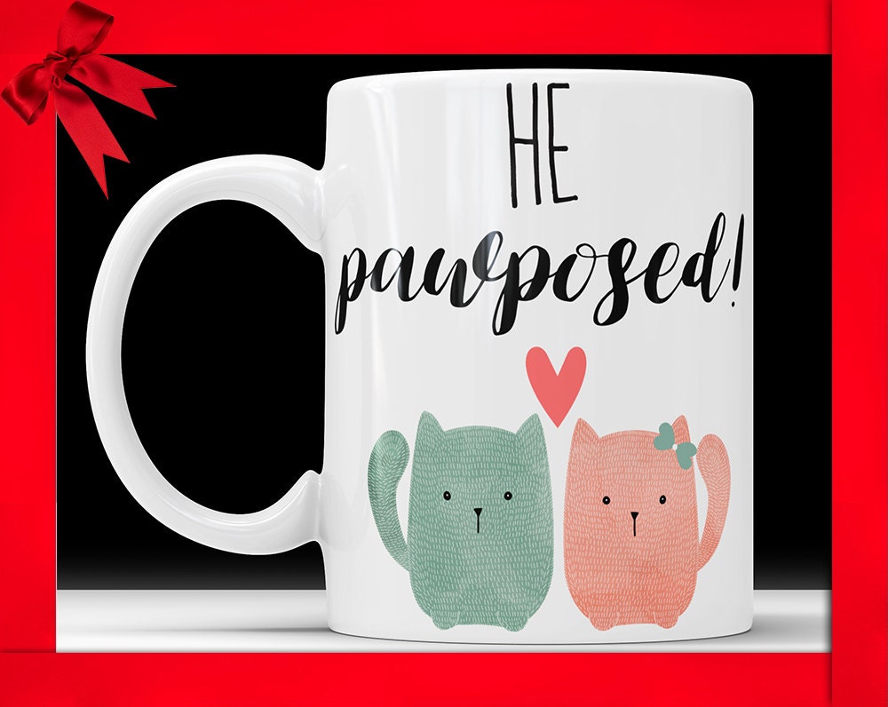 He Pawposed Mug: Cat Lover Engagement Gift