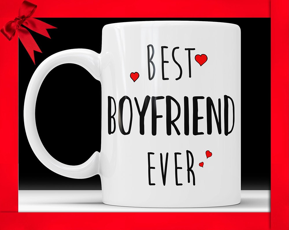 Best Boyfriend Ever Coffee Mug - Perfect Gift For Boyfriend Valentines Gift for Him