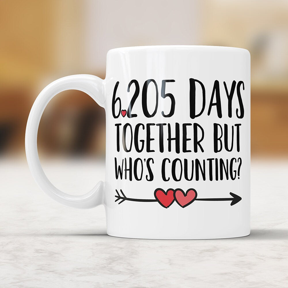 17th Anniversary Coffee Mug: 6205 Days Together Funny Gift
