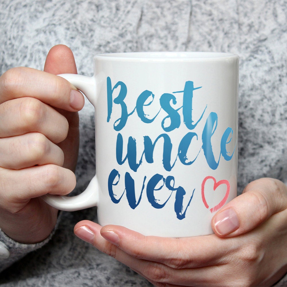Best Uncle Ever Mug - Cute Coffee Mug Perfect Gift For Uncle From Niece or Nephew