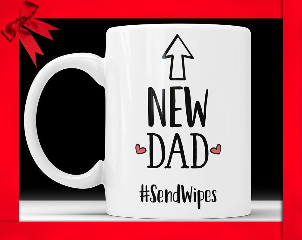 New Dad #SendWipes Funny Coffee Mug - Perfect Baby Shower Gift For New Parents, Soon To Be Dad Coffee Cup New Father Gifts Father To Be Mug