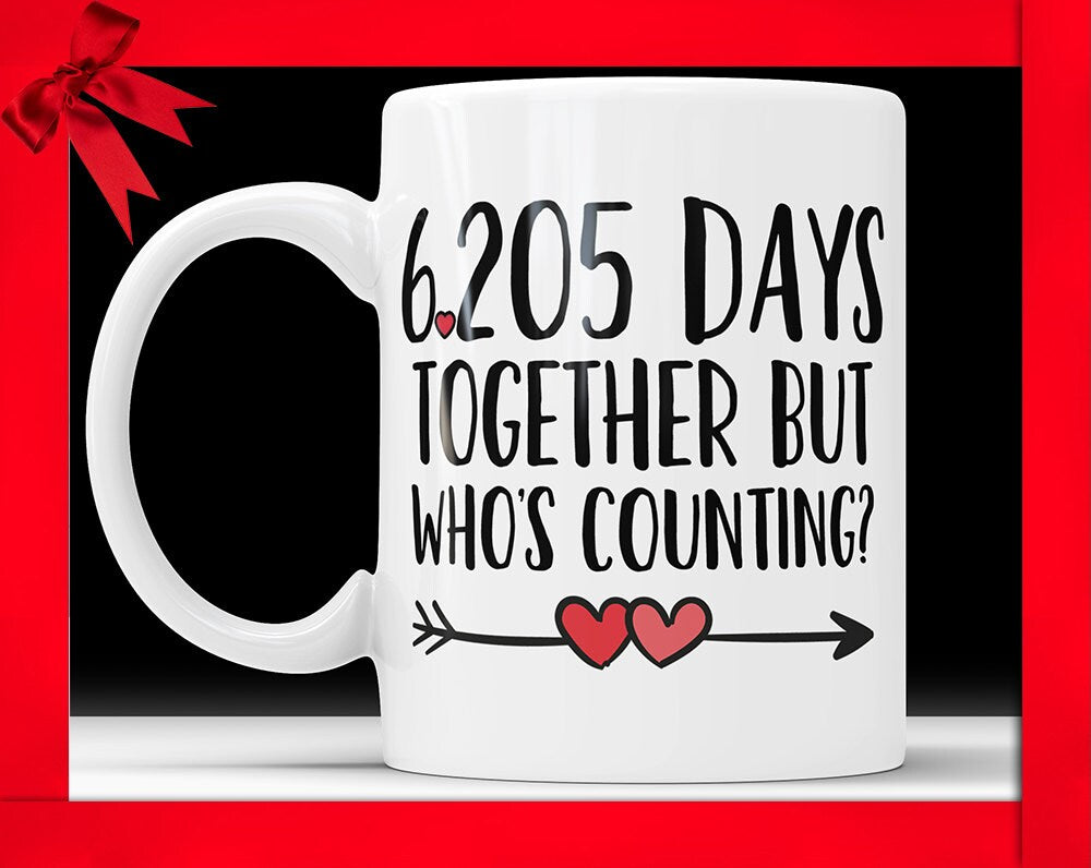 17th Anniversary Coffee Mug: 6205 Days Together Funny Gift