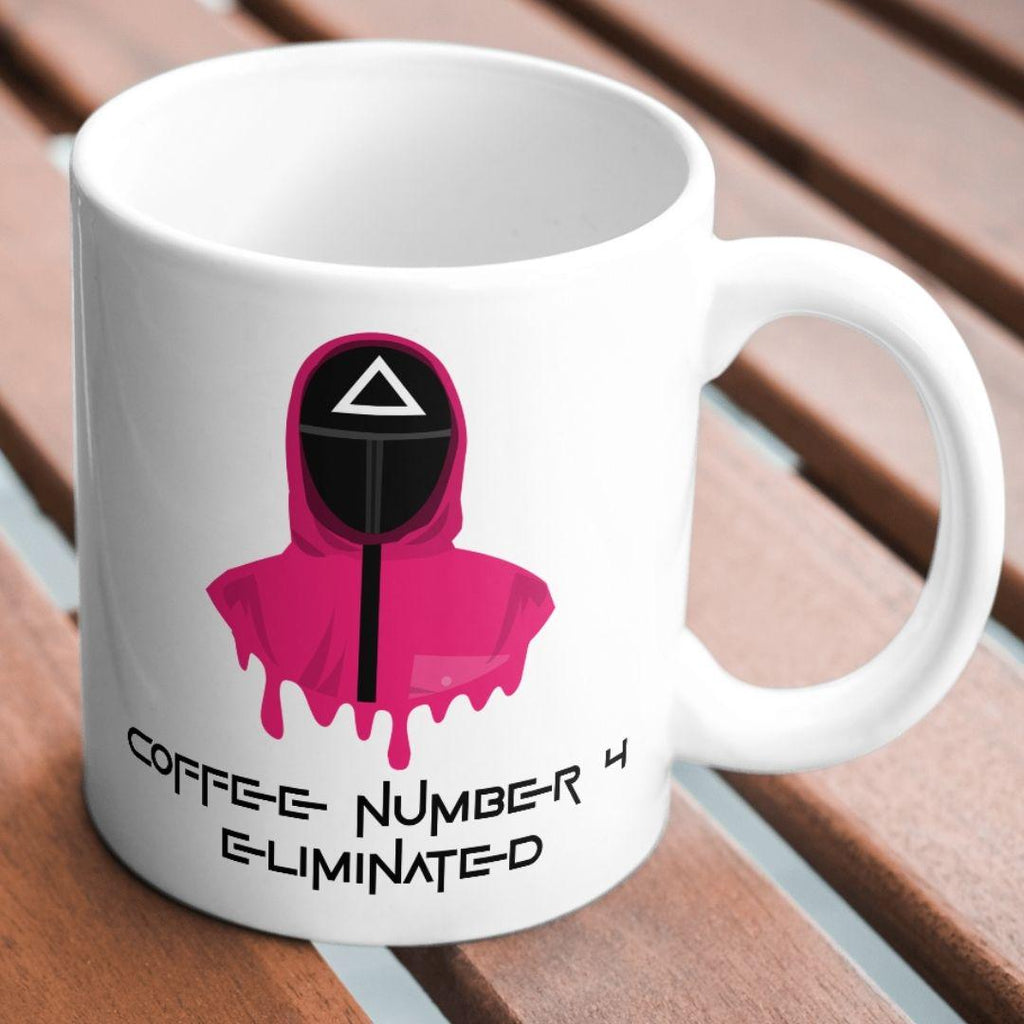 Squid Game Mug - Coffee number 4 eliminated