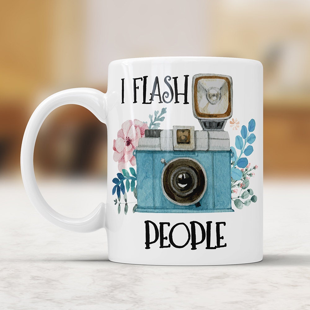 I Flash People Mug: Funny Photography Gift for Photographers