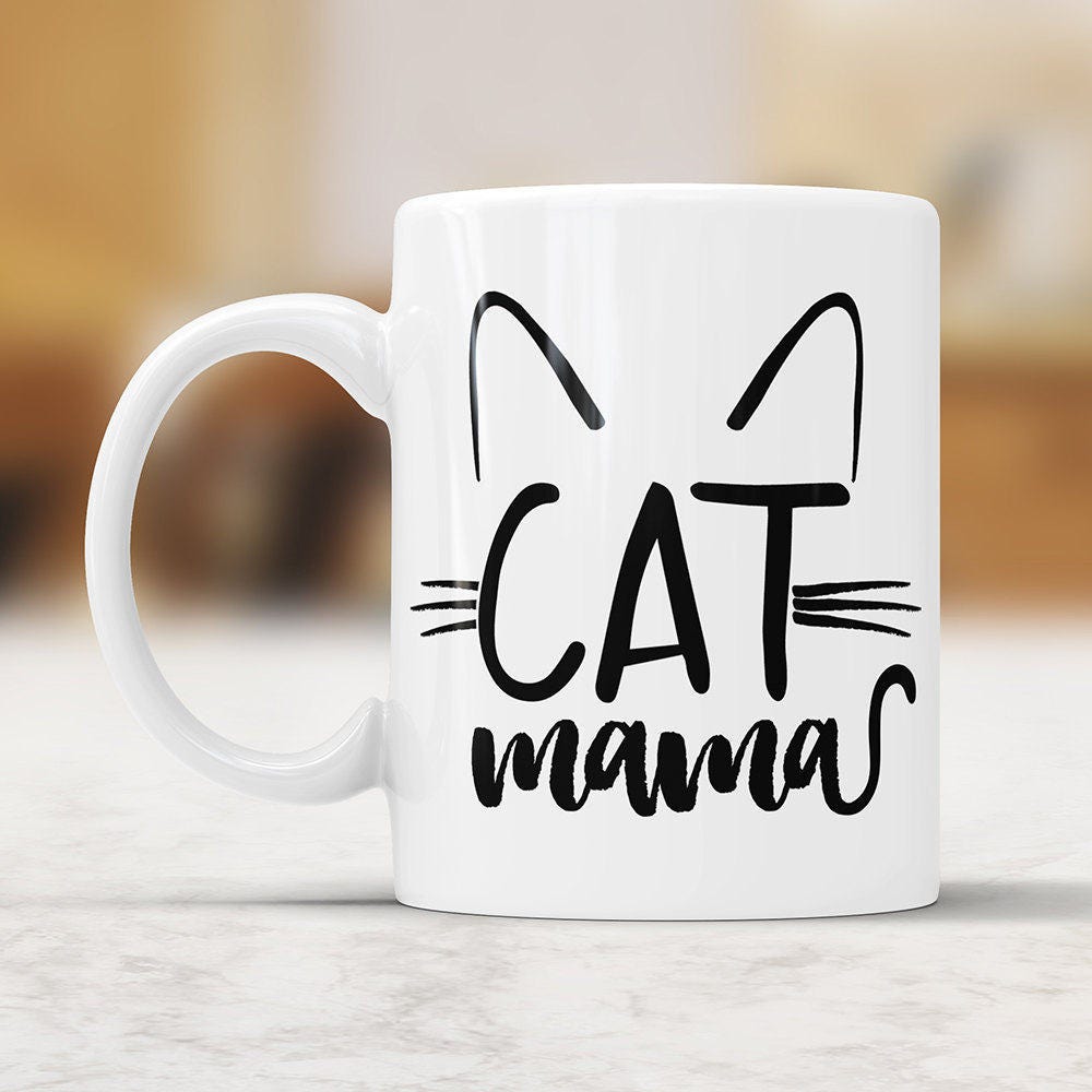Cat Mama Coffee Mug: Funny Cat Mom Gift