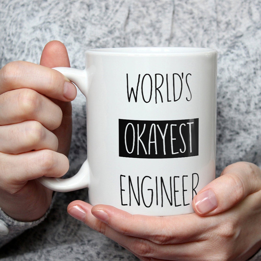 World's Okayest Engineer Mug - Funny Coffee Gift