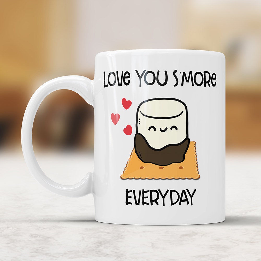 I Love You S'more Everyday Mug - Cute Coffee Mug Perfect Valentines Gift For Boyfriend Girlfriend