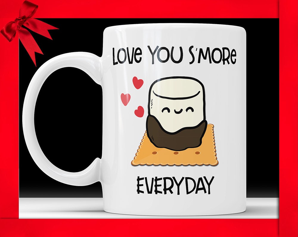 I Love You S'more Everyday Mug - Cute Coffee Mug Perfect Valentines Gift For Boyfriend Girlfriend