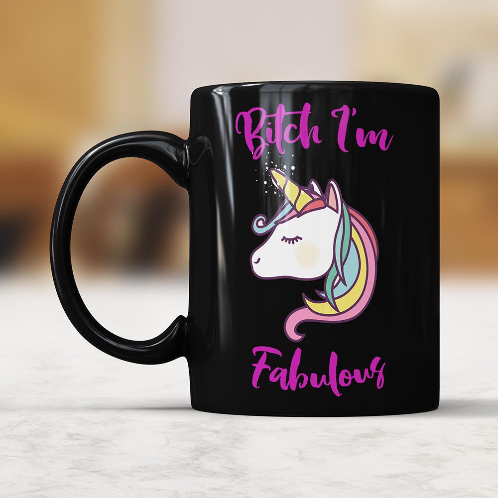 Mature Coffee Mug Unicorn Mug Bitch Mug Boss Lady Mug Feminist Mug Statement Mug Profanity Mug Unique Unicorn Mug Funny Unicorn Mug Gift Cup