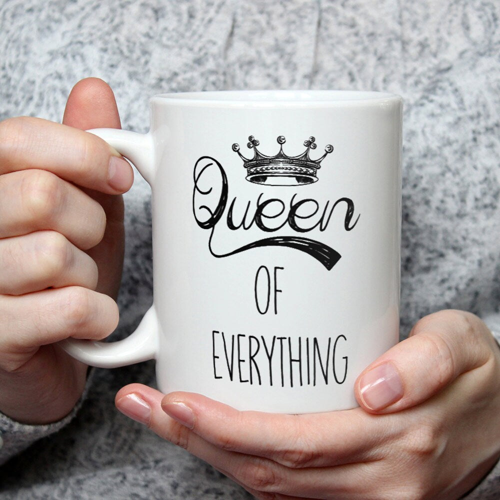 Queen Of Everything Mug
