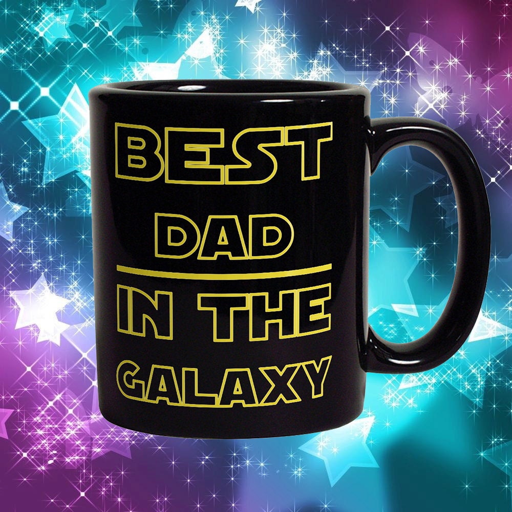 Best Dad In The Galaxy Mug - Funny Coffee Mug Perfect Gift For Father