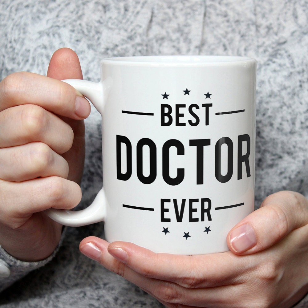 Best Doctor Ever Mug - Ceramic Coffee Mug Perfect Gift For Doctors