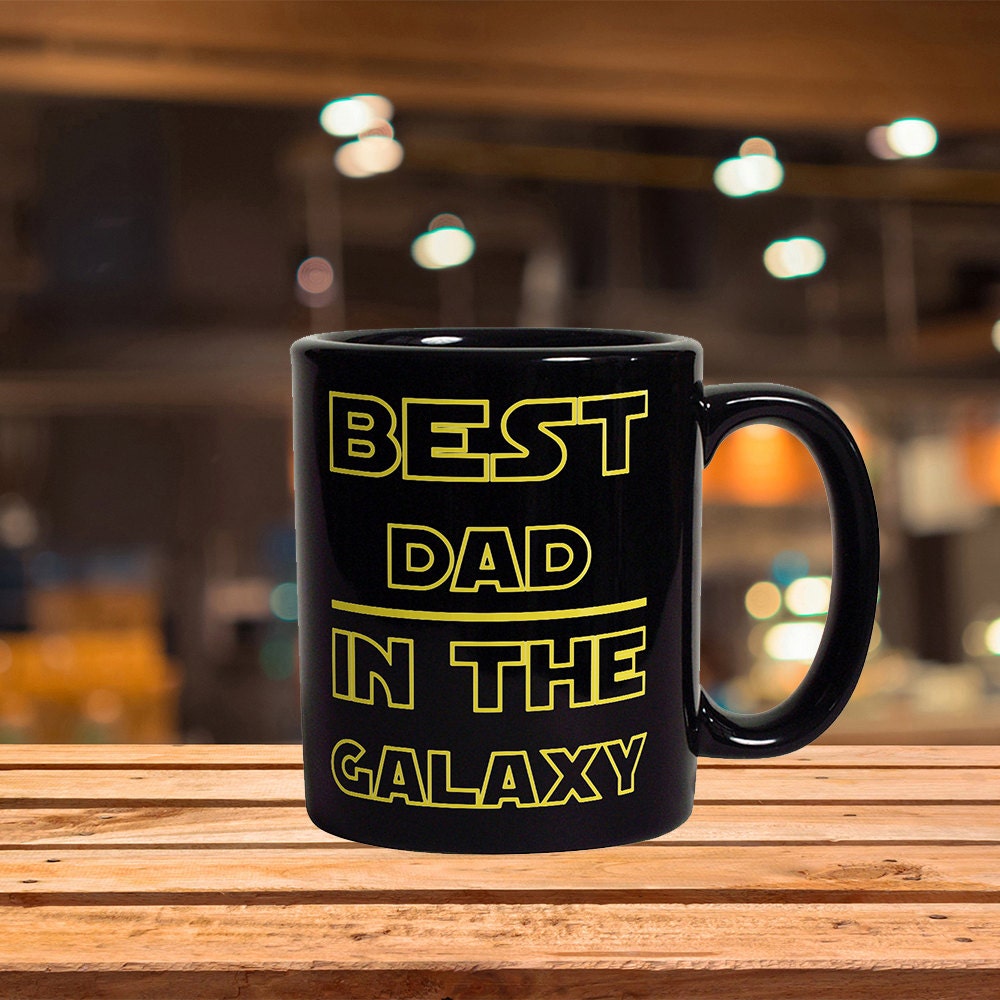 Best Dad In The Galaxy Mug - Funny Coffee Mug Perfect Gift For Father
