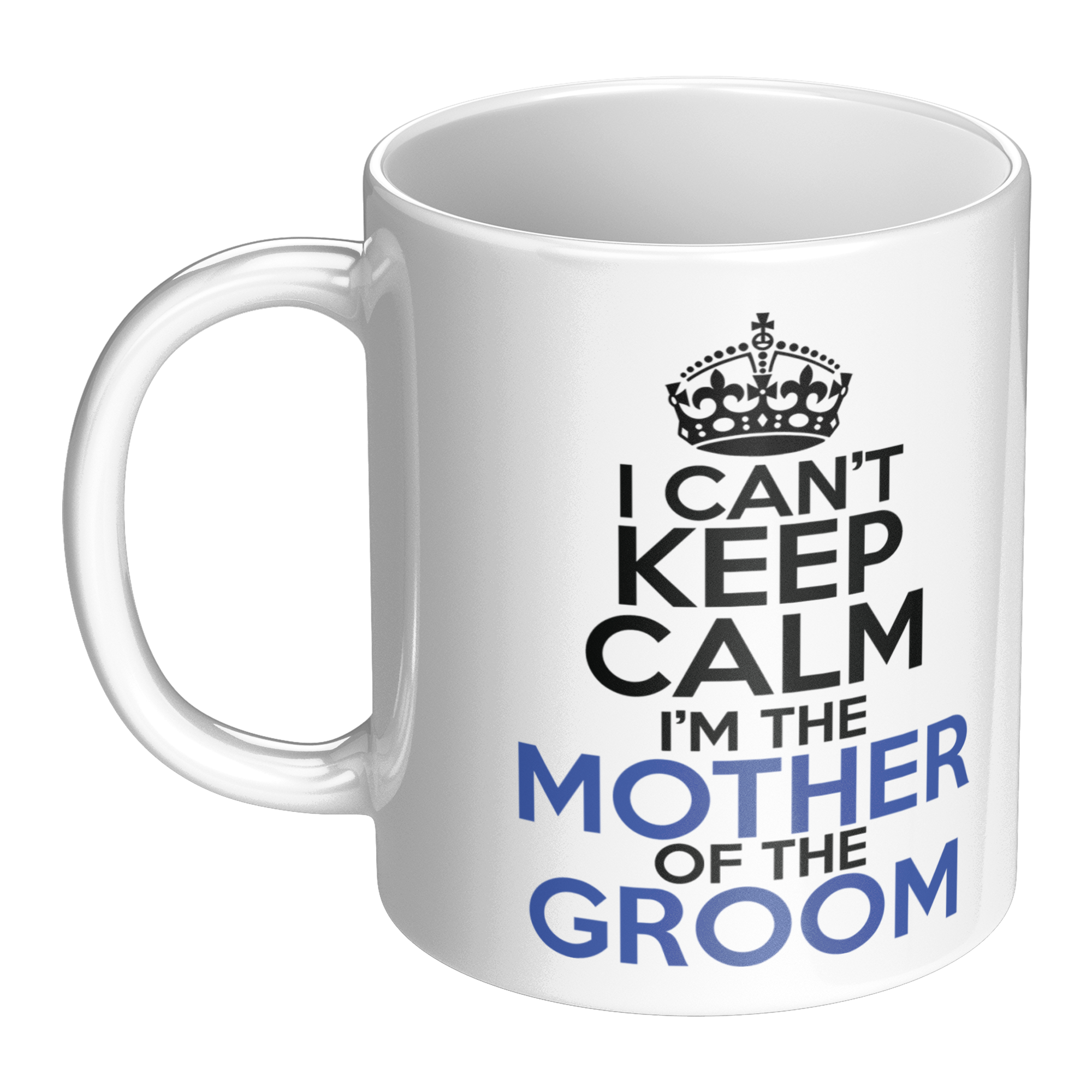 I_cant_keep_calm_I_am_the_mother_of_the__LH_Main_Mockup.png_15793010
