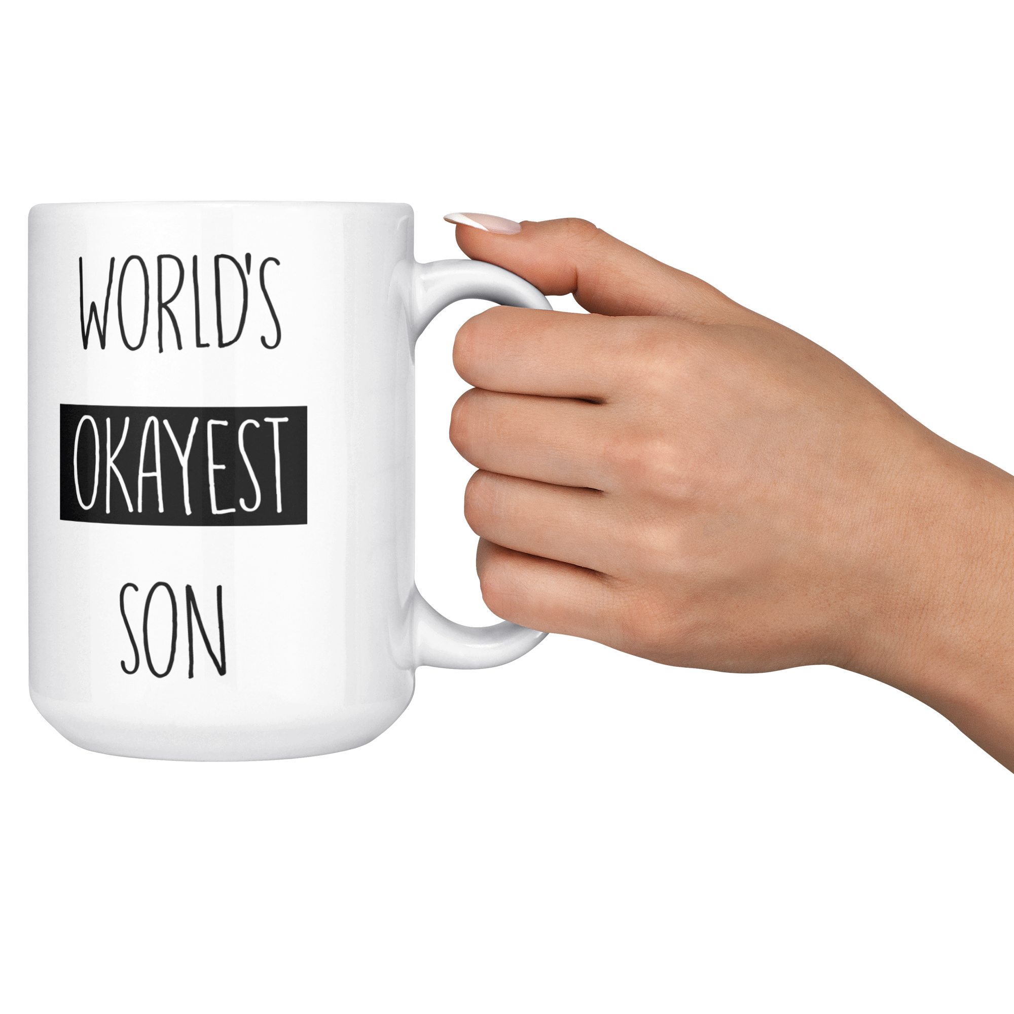 Okayest_son_15ozWhiteMugLifestyleRHCheers_Mockup.png_15683850