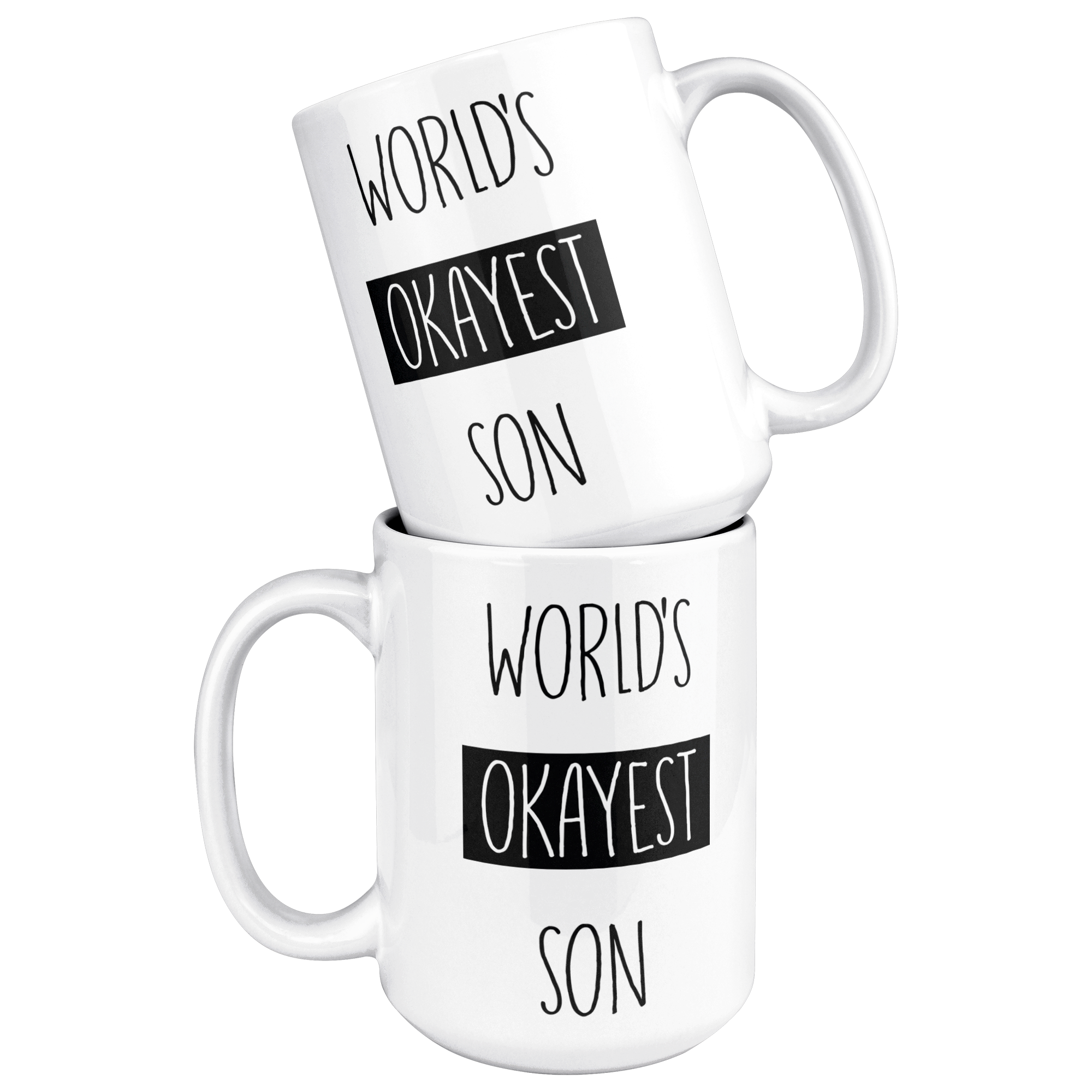 Okayest_son_15ozWhiteMugStacked_Mockup.png_15683855