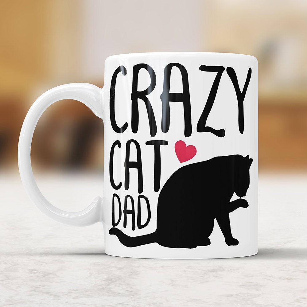 Crazy Cat Dad Coffee Mug: Ceramic Cat Lover Gift