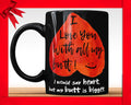 I Love You With All My Butt Black Mug - Valentine's Day Gift for Him Boyfriend Coffee Mug