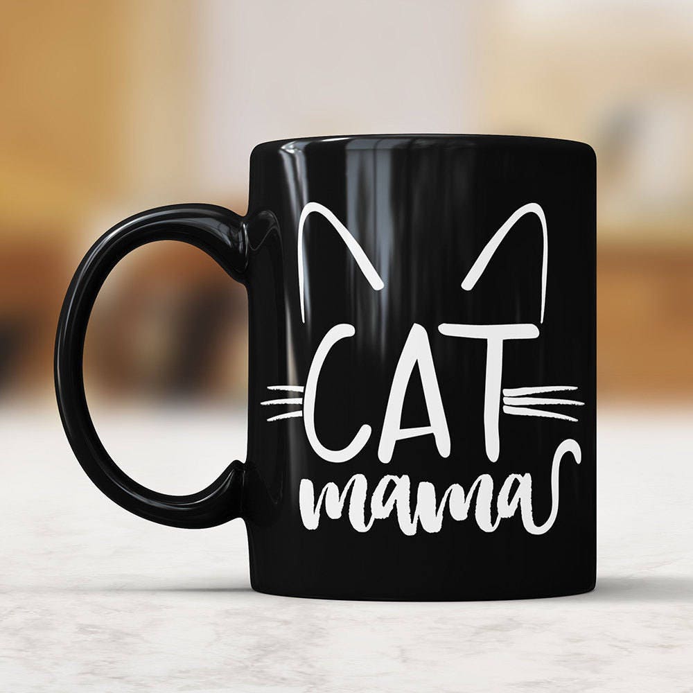 Cat Mama Coffee Mug: Funny Cat Mom Gift