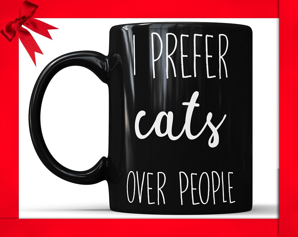 I Prefer Cats Over People Black Ceramic Coffee Mug