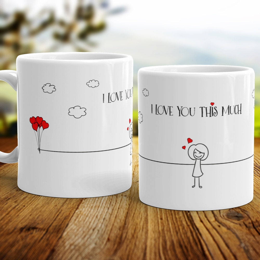 I Love You This Much Coffee Mug - Cute Gift For Boyfriend Valentines Day Gifts