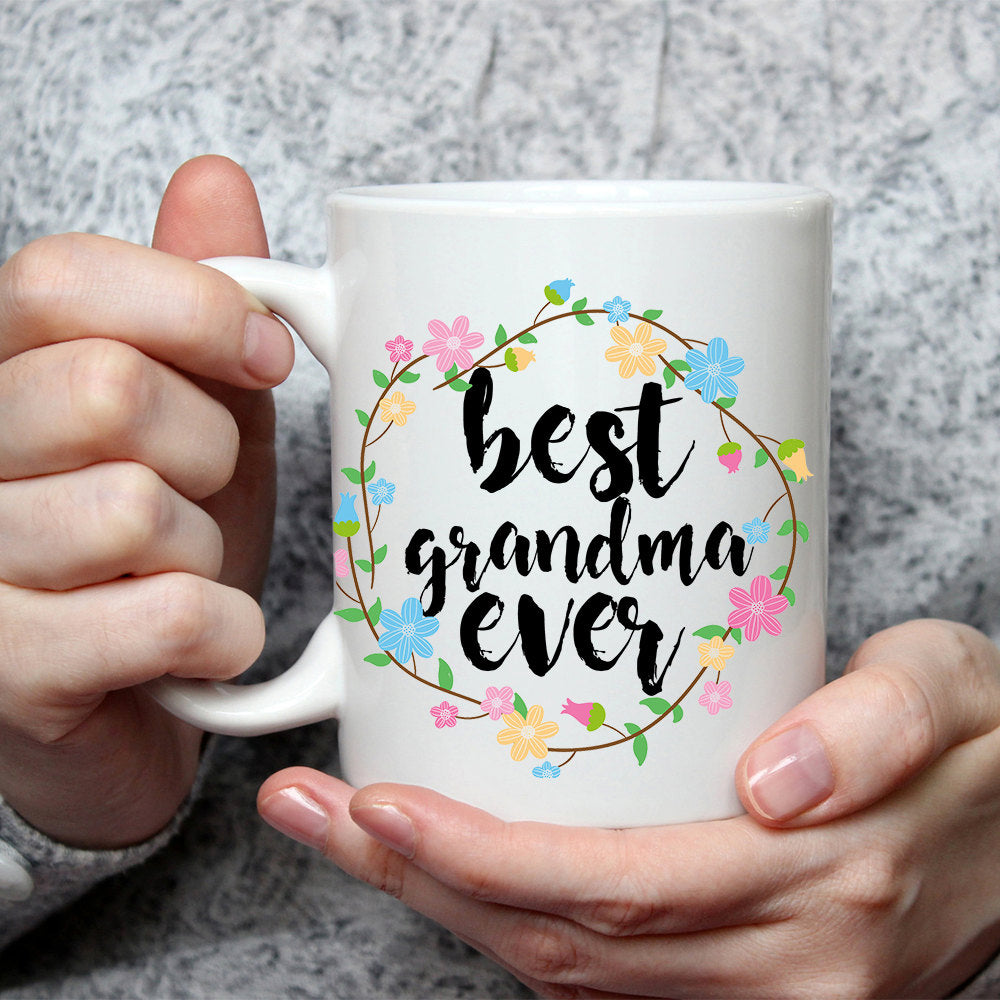 Best Grandma Ever Mug - Cute Coffee Mug Perfect Gift For Grandmother