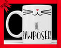 He Pawposed Mug: Cat Lover Engagement Gift