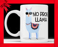 No Prob Llama Coffee Mug: Funny Pun Gift