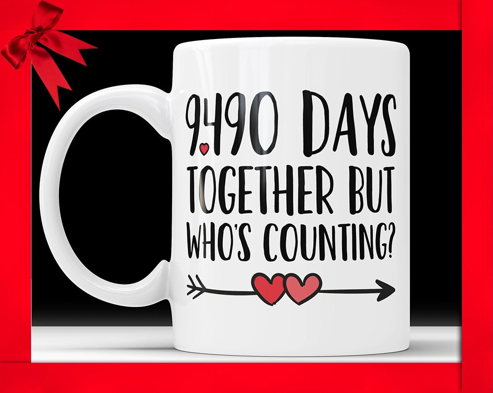 26th Anniversary Coffee Mug: 9490 Days Together Funny Gift