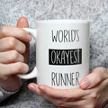 World's Okayest Runner Mug - Funny Gift for Runners