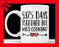15th Anniversary Coffee Mug: 5475 Days Together Funny Gift