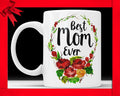 Best Mom Ever Ceramic Coffee Mug - Mother's Day Gift Cute Floral Coffee Cup For Mother Perfect Mothers Day Gift From Daughter Son Gift Ideas