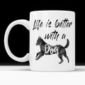 Life is Better With A Dog Mug, Custom Dog Mom, Dog Lover Gift, Gift For Dog Mom, Dog Lover Mug, Dog Mom Mug, Dog Mom Gift