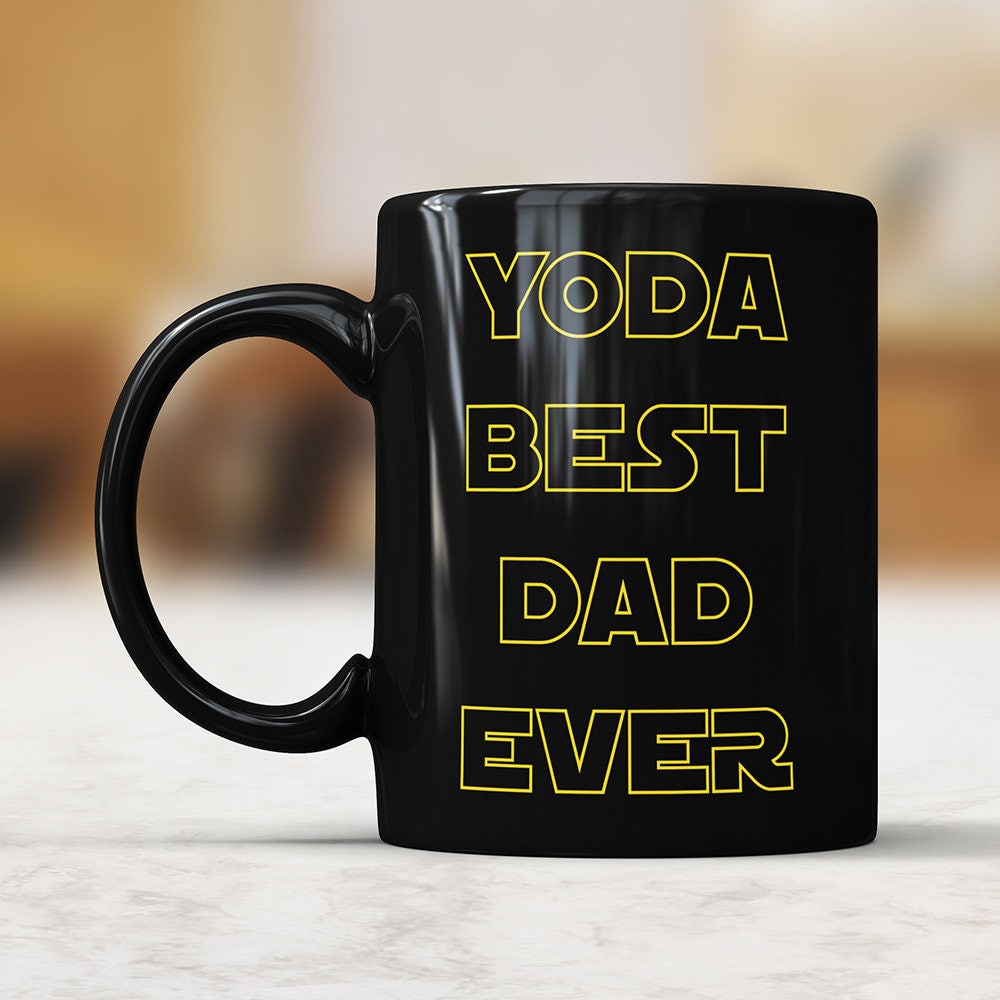 Yoda Best Dad Ever Black Mug - Dad Coffee Cup Funny Gift Dad Coffee Mug Father Daughter Gift for Dad Birthday Fathers Day Present From Son