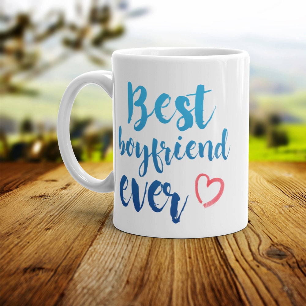 Best Boyfriend Ever Mug - Cute Coffee Mug Perfect Gift For Boyfriend From Girlfriend