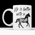 Life is Better With A Horse Mug: Equestrian Gift