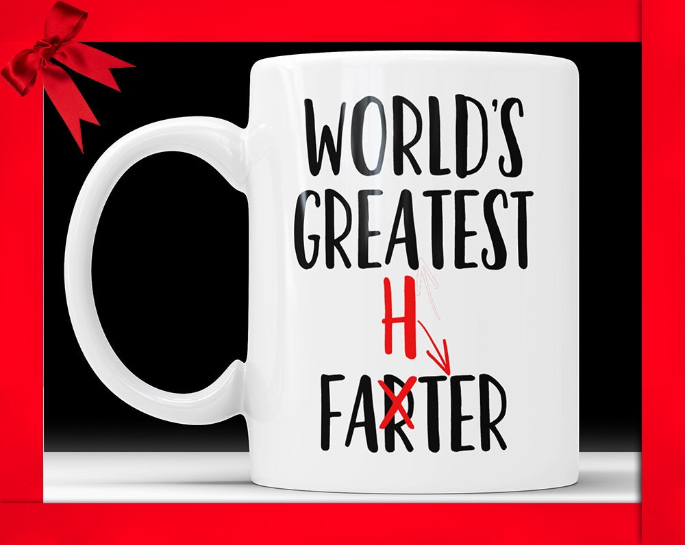 World's Greatest Farter - Fathers Day Gifts Coffee Mug For Father Fun Gift For Dad Gift For Men Gift For Husband Coffee Cup For Him Birthday