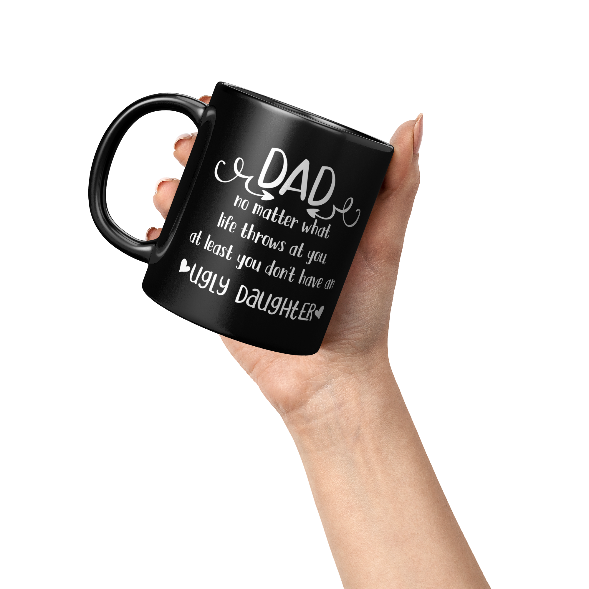 unny_Ugly_Daughter_11oz_Lifestyle_Raised_Hand_LH_Mockup.png_15812402